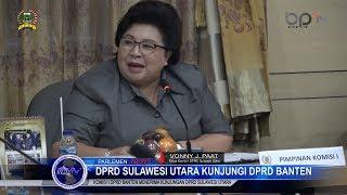 KOMISI I DPRD SULAWESI UTARA KUNJUNGI KOMISI I DPRD BANTEN