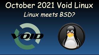 October 2021 Void Linux Not a Fork