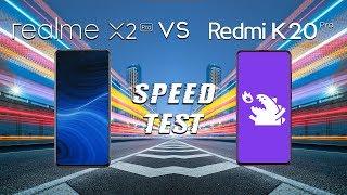 Realme X2 Pro vs Redmi K20 Pro SPEED TEST