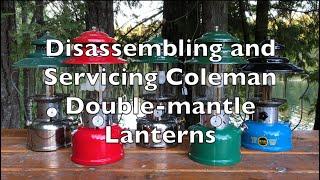 Disassembling and Servicing Coleman Double-mantle Lanterns
