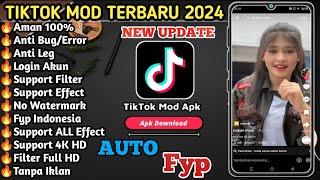 TikTok Mod Terbaru 2024  Tiktok Mod Apk Download 2024  Fyp Indonesia