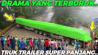 BIKIN SAKIT KEPALA  Drama Terburuk Truk Trailer Super Panjang Di Tikungan Tajam Sitinjau Lauik