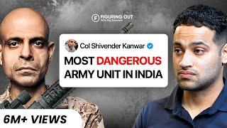 PARA SFs Indian Army Weapons & Dangerous Missions ft. Col. Shivender Kanwar  FO 239 Raj Shamani