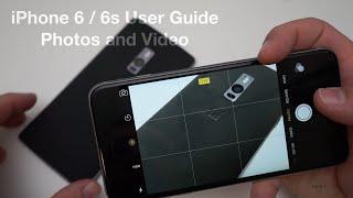 iPhone 6  6s User Guide - The Camera - Taking and editing Photos and Video