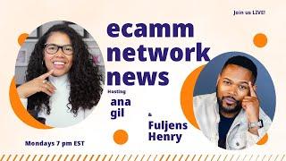 Ecamm Network News and Entertainment  7.1.24