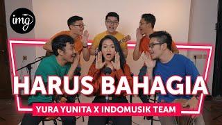 HARUS BAHAGIA LIVE PERFORM - Ft. YURA YUNITA