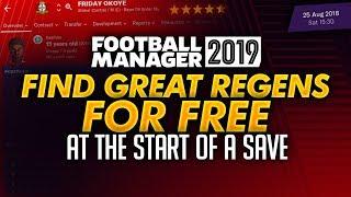 Find Free Regens at the start of a Save  Football Manager 2019 Tips and Tricks