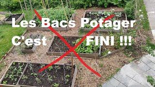 LES BACS POTAGER CEST FINI 