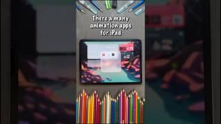 Best Animation Apps for iPad in 2023