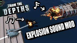 Popping Explosions Soundmod - From the Depths Mod Review