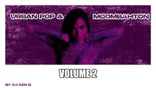 URBAN POP & MOOMBAHTON VOL. 2 - DJ KENB SEAN PAUL SHAGGY SIA DJ SNAKE DAVID GUETTA R3HAB