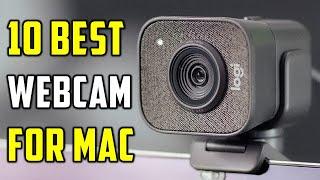 Best Webcam for Mac in 2022  Top 10 Best Webcam for Mac Reviews in 2022  Best Webcam 2022