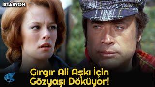 İstasyon Türk Filmi  Gırgır Ali Yasemin için Ağlıyor