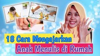 Cara Mengajarkan Anak Menulis Permulaan