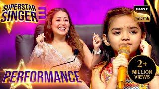Superstar Singer S3  Aaja Sham पर Duet Performance में Pihu को मिला Extra Credit  Performance