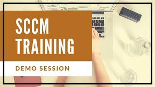 SCCM Training Tutorials For Beginners  Best SCCM Tutorial On Youtube  Sccm Demo Session