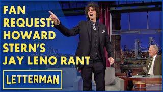 Howard Stern Rages Against Jay Leno  Letterman