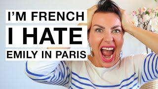 Im French this is what I think about Emily in Paris I Shocking Review