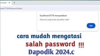 Dapodik 2024.c  Mengatasi Salah Password Login Dapodik 2024.c