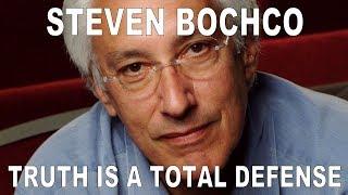 Truth is a Total Defense  Steven Bochco with Barry Kibrick