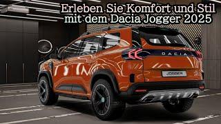 Erleben Sie Komfort und Stil mit dem Dacia Jogger 2025