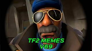 TF2 MEMES V69 #tf2 #tf2memes #beter