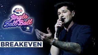 The Script - Breakeven Live at Capitals Jingle Bell Ball 2019  Capital