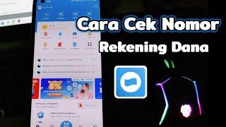 Cara Cek Nomor Rekening Dana  Melihat No Rekening Akun Dana Kita Sendiri