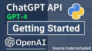 Getting Started With OpenAI GPT-4 API ChatGPT Official API In Python