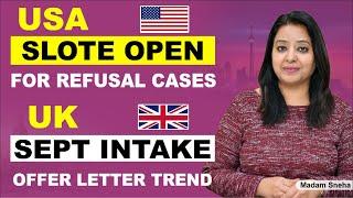 USA SLOTE OPEN FOR REFUSAL CASES & UK SEPT INTAKE OFFER LETTER TREND  The Visa Offic  PTC Punjabi