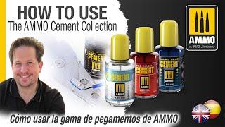 How to use the AMMO Cement Collection  Cómo usar la gama de pegamentos de AMMO