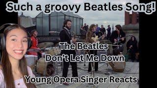 Young Opera Singer Reacts To The Beatles - Dont Let Me Down