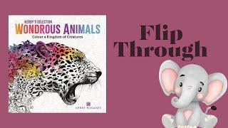 *NEW* Wondrous Animals  Kerby Rosanes Flip Through #coloringbooks #flipthroughvideo #coloring