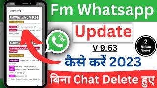 FM WhatsApp V9.71 Update Kaise Kare  FM WhatsApp New Update  FM WhatsApp Update Kaise Kare 2023 