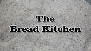 Breadmaking Basics 2 Wheat Flour - The Bread Kitchen
