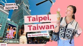 5D4N in Taipei Taiwan Hotel Riverview  Expenses Itinerary Night Market etc. by Samantha Trix