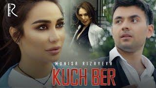 Munisa Rizayeva - Kuch ber  Муниса Ризаева - Куч бер #UydaQoling