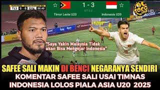 MALAYSIA BENCI SAFEE SALI  Komentar Safee sali Usai Indonesia u20 Melahab Timor leste