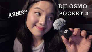 ASMR With DJII OSMO POCKET 3 - FIRST TIME 