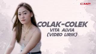 LYRICS VIDEO Vita Alvia - Colak Colek