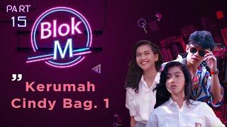 BLOK M Bakal Lokasi Mejeng Paramita Rusady Desy Ratnasari - Kerumah Cindy Bag. 1