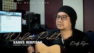 Decky Ryan - Walau Pahit Harus Berpisah Official Music Video