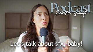 Lets talk about sex baby - Tante Soof Podcast