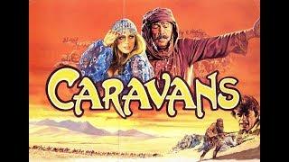 CARAVANS Full Movie in Cinemascope 