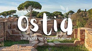 Ostia the Port of Ancient Rome