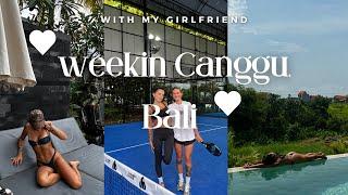 A week in Bali with my Girlfriend  Canggu - VLOG