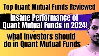 Best Performing Mutual Funds of 2024  Quant Mutual Fund  Top Quant Funds Reviewed