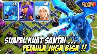 SIMPEL & SANTAI  COMBO SERANGAN QUEEN WALK + ELECTRO DRAGON STRATEGI TH 12 - CLASH OF CLANS