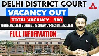 Delhi District Court Vacancy 2024 OUT  District Court Recruitment 2024 Full Information