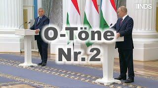 O-Töne Nr.2 aus Kiew Moskau Brüssel und Astana zur Friedensinitiative von Viktor Orban  NDS